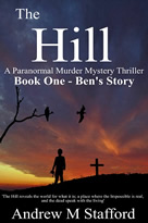 The Hill - Bens Story (Book One)